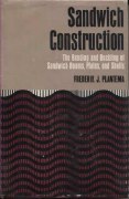 Frederik Johan Plantema, Sandwich Construction: bending & buckling of beams, plates, shells, Wiley, 1966, 246 pages