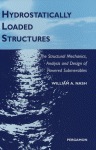 William A. Nash, Hydrostatically Loaded Structures