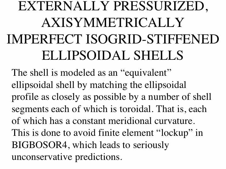 EXAMPLE 4, Slide 1: Optimization of externally pressurized, internally isogrid-stiffened, ellipsoidal shell