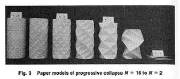 Paper models of Yoshimura deformation patterns on cylindrical shells from n = 16 (left) to n = 2 circumferential 
